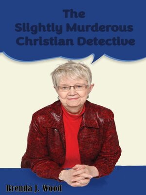 cover image of The Slightly Murderous Christian Detective